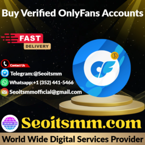 Buy Verified OnlyFans Accounts
